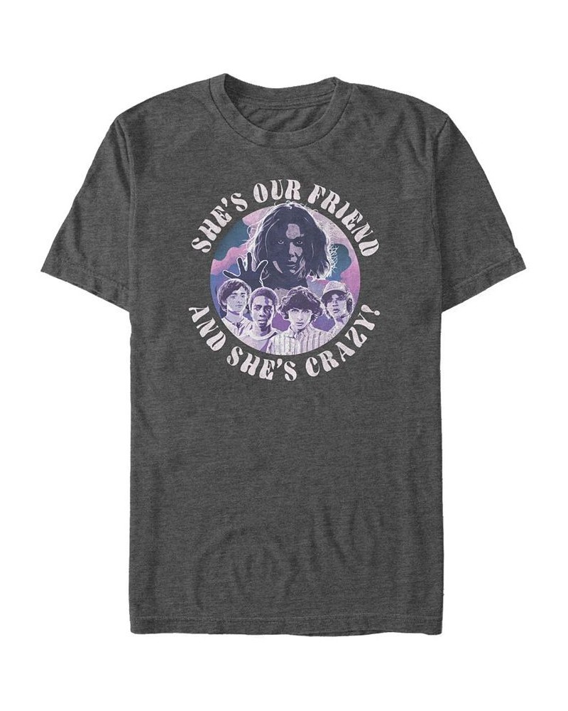 Men's Stranger Things Our Friend Is Crazy Short Sleeve T-shirt Gray $15.75 T-Shirts